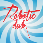 Robotic Dub