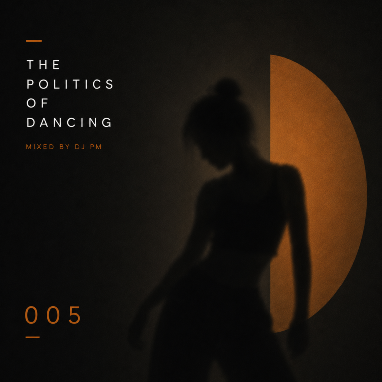 The Politics Of Dancing 005